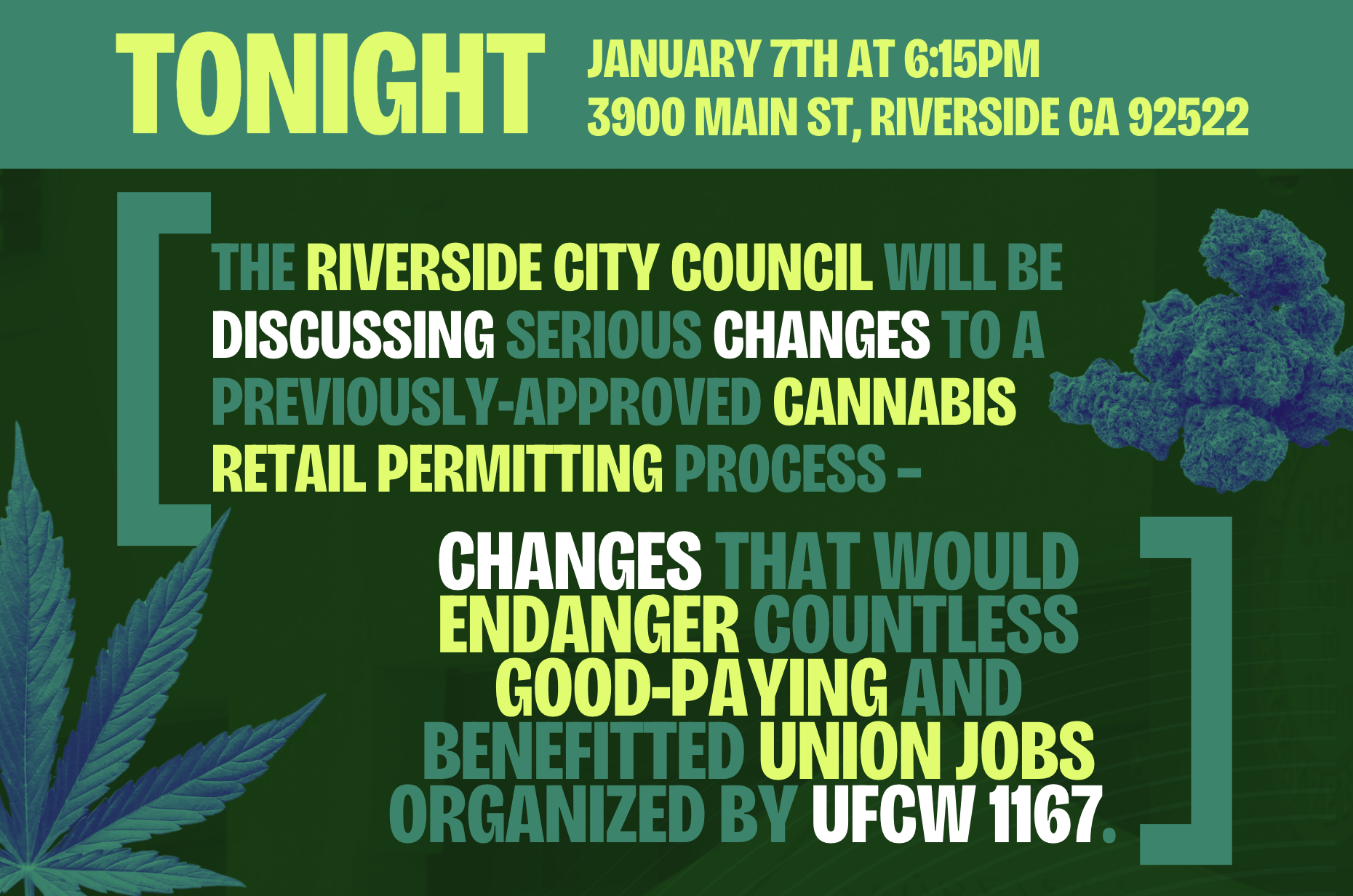 [UPDATED] Urgent Call: Protect Riverside’s Cannabis Workforce